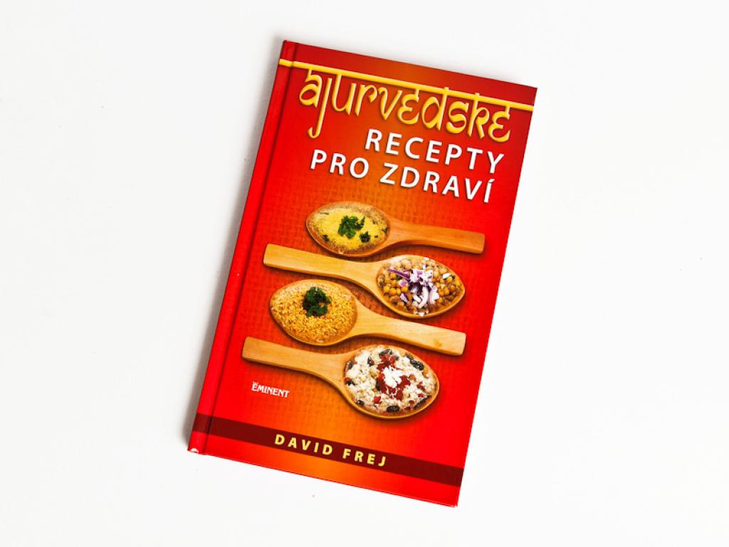 Ájurvédské recepty pro zdraví