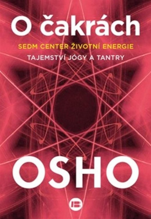 O čakrách , sedm center životní energie